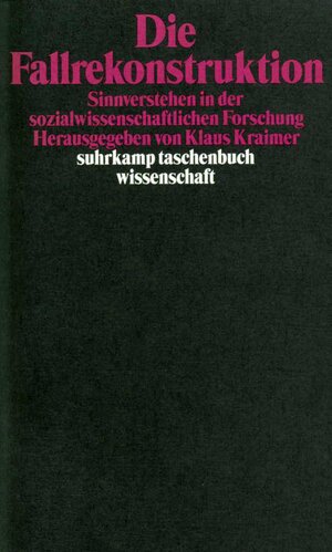 Buchcover Die Fallrekonstruktion  | EAN 9783518290590 | ISBN 3-518-29059-2 | ISBN 978-3-518-29059-0