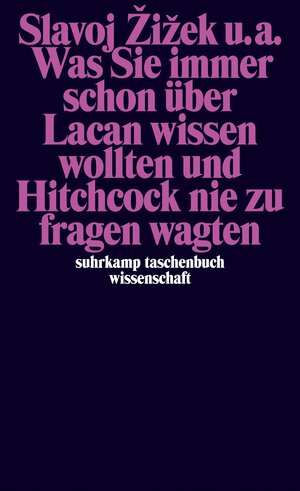 Buchcover Was Sie immer schon über Lacan wissen wollten und Hitchcock nie zu fragen wagten | Slavoj Žižek | EAN 9783518291801 | ISBN 3-518-29180-7 | ISBN 978-3-518-29180-1