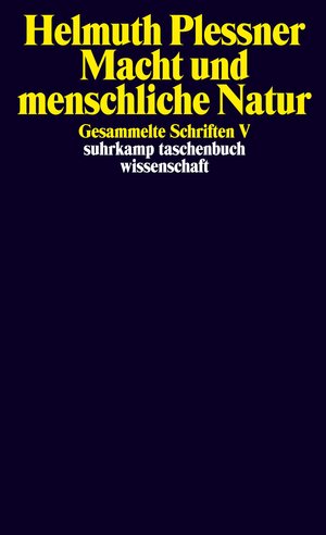 Gesammelte Schriften in zehn Bänden: V: Macht und menschliche Natur (suhrkamp taschenbuch wissenschaft)