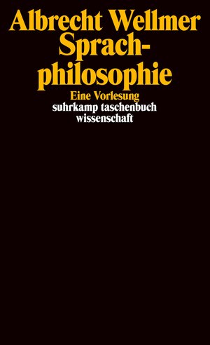 Sprachphilosophie: Eine Vorlesung (suhrkamp taschenbuch wissenschaft)