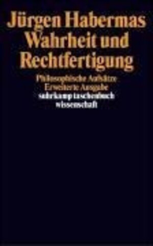 Buchcover Wahrheit und Rechtfertigung | Jürgen Habermas | EAN 9783518293232 | ISBN 3-518-29323-0 | ISBN 978-3-518-29323-2