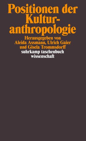 Positionen der Kulturanthropologie (suhrkamp taschenbuch wissenschaft)