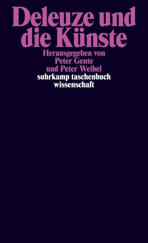 Buchcover Deleuze und die Künste  | EAN 9783518293805 | ISBN 3-518-29380-X | ISBN 978-3-518-29380-5