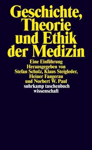 Buchcover Geschichte, Theorie und Ethik der Medizin  | EAN 9783518293911 | ISBN 3-518-29391-5 | ISBN 978-3-518-29391-1
