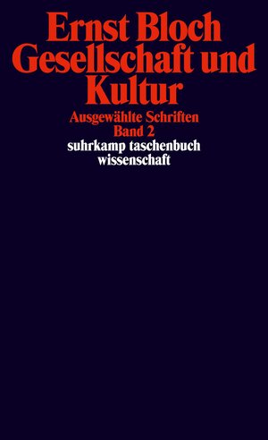 Buchcover Gesellschaft und Kultur | Ernst Bloch | EAN 9783518295663 | ISBN 3-518-29566-7 | ISBN 978-3-518-29566-3