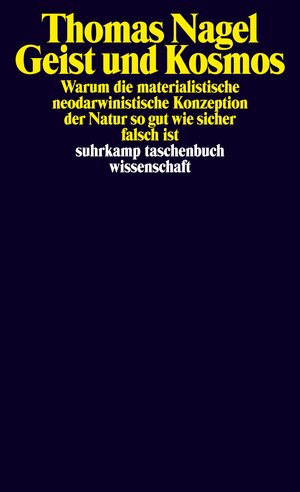 Buchcover Geist und Kosmos | Thomas Nagel | EAN 9783518297513 | ISBN 3-518-29751-1 | ISBN 978-3-518-29751-3