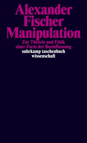 Buchcover Manipulation | Alexander Fischer | EAN 9783518298282 | ISBN 3-518-29828-3 | ISBN 978-3-518-29828-2