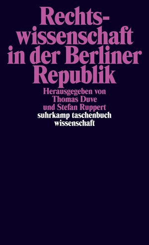 Buchcover Rechtswissenschaft in der Berliner Republik  | EAN 9783518298305 | ISBN 3-518-29830-5 | ISBN 978-3-518-29830-5