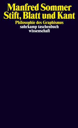 Buchcover Stift, Blatt und Kant | Manfred Sommer | EAN 9783518299319 | ISBN 3-518-29931-X | ISBN 978-3-518-29931-9