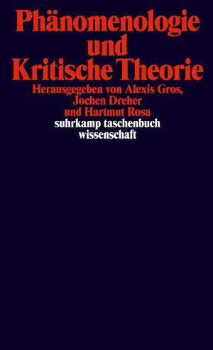 Buchcover Phänomenologie und Kritische Theorie  | EAN 9783518299760 | ISBN 3-518-29976-X | ISBN 978-3-518-29976-0