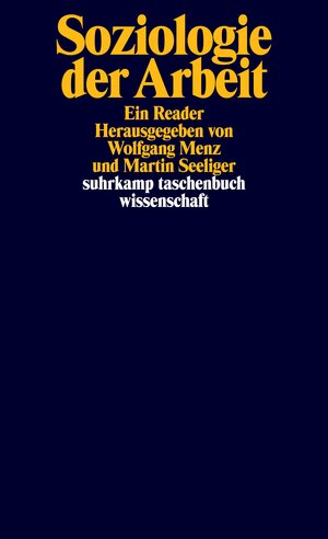 Buchcover Soziologie der Arbeit  | EAN 9783518300022 | ISBN 3-518-30002-4 | ISBN 978-3-518-30002-2
