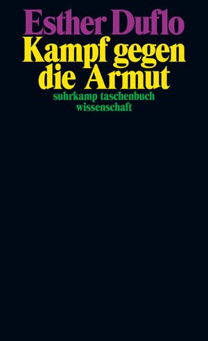 Buchcover Kampf gegen die Armut | Esther Duflo | EAN 9783518300282 | ISBN 3-518-30028-8 | ISBN 978-3-518-30028-2