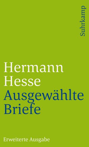 Ausgewählte Briefe: Erweiterte Ausgabe (suhrkamp taschenbuch)