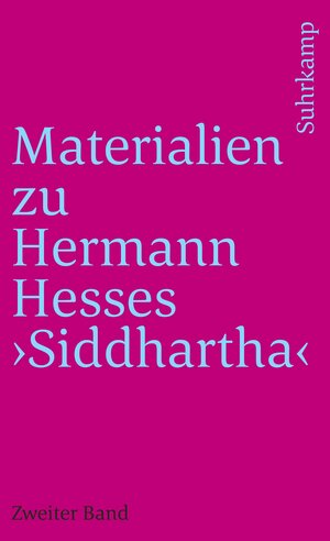 Buchcover Materialien zu Hermann Hesses »Siddhartha«  | EAN 9783518367827 | ISBN 3-518-36782-X | ISBN 978-3-518-36782-7