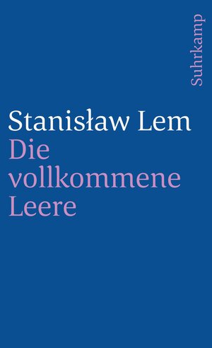 Die vollkommene Leere (suhrkamp taschenbuch)