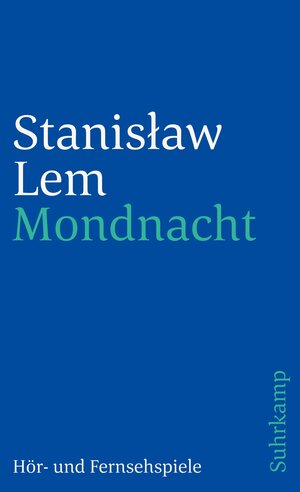 Mondnacht: Hör- und Fernsehspiele (suhrkamp taschenbuch)