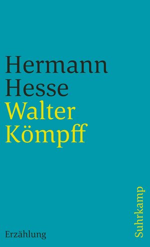 Buchcover Walter Kömpff | Hermann Hesse | EAN 9783518376997 | ISBN 3-518-37699-3 | ISBN 978-3-518-37699-7