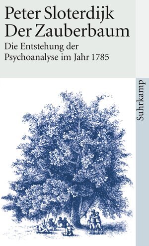 Buchcover Der Zauberbaum | Peter Sloterdijk | EAN 9783518379455 | ISBN 3-518-37945-3 | ISBN 978-3-518-37945-5