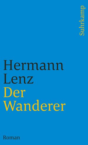 Buchcover Der Wanderer | Hermann Lenz | EAN 9783518379929 | ISBN 3-518-37992-5 | ISBN 978-3-518-37992-9