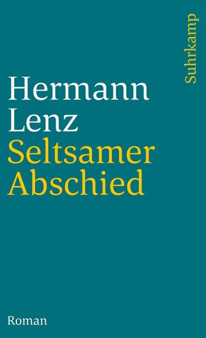 Buchcover Seltsamer Abschied | Hermann Lenz | EAN 9783518382608 | ISBN 3-518-38260-8 | ISBN 978-3-518-38260-8