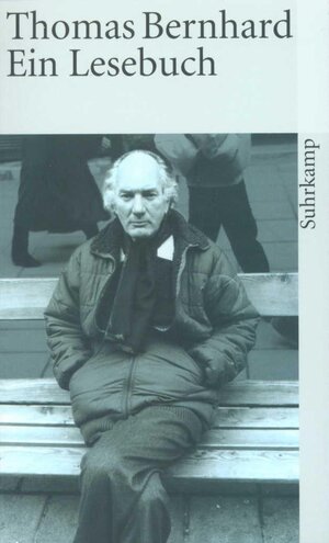 Buchcover Thomas Bernhard. Ein Lesebuch | Thomas Bernhard | EAN 9783518386583 | ISBN 3-518-38658-1 | ISBN 978-3-518-38658-3