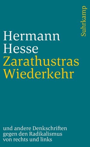 Zarathustras Wiederkehr: Ein Wort an die deutsche Jugend und andere Denkschriften gegen den Radikalismus von rechts und links (suhrkamp taschenbuch)