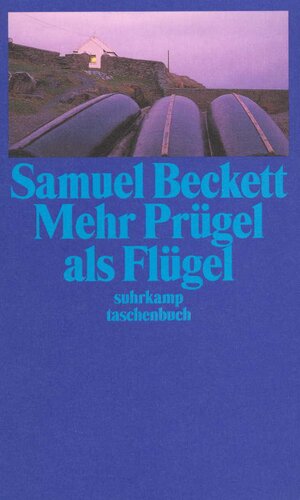 Buchcover Mehr Prügel als Flügel | Samuel Beckett | EAN 9783518391839 | ISBN 3-518-39183-6 | ISBN 978-3-518-39183-9