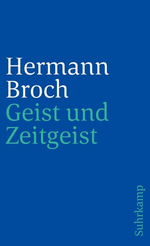 Buchcover Geist und Zeitgeist | Hermann Broch | EAN 9783518392027 | ISBN 3-518-39202-6 | ISBN 978-3-518-39202-7