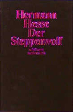 Der Steppenwolf (suhrkamp taschenbuch)