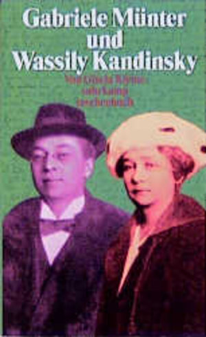 Buchcover Gabriele Münter und Wassily Kandinski | Gisela Kleine | EAN 9783518393079 | ISBN 3-518-39307-3 | ISBN 978-3-518-39307-9
