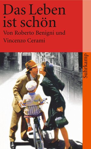 Buchcover Das Leben ist schön | Vincenzo Cerami | EAN 9783518394779 | ISBN 3-518-39477-0 | ISBN 978-3-518-39477-9