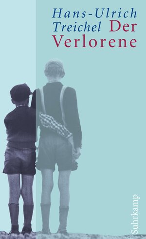 Buchcover Der Verlorene | Hans-Ulrich Treichel | EAN 9783518395615 | ISBN 3-518-39561-0 | ISBN 978-3-518-39561-5