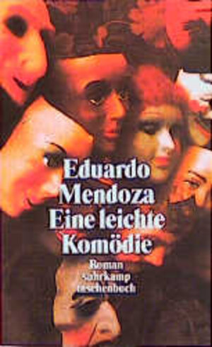 Buchcover Eine leichte Komödie | Eduardo Mendoza | EAN 9783518396322 | ISBN 3-518-39632-3 | ISBN 978-3-518-39632-2