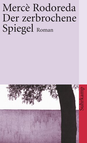 Der zerbrochene Spiegel: Roman (suhrkamp taschenbuch)