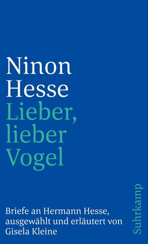 Buchcover »Lieber, lieber Vogel« | Ninon Hesse | EAN 9783518398739 | ISBN 3-518-39873-3 | ISBN 978-3-518-39873-9