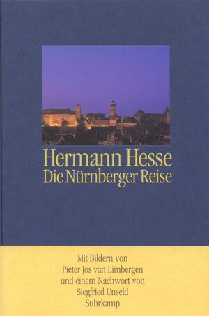 Buchcover Die Nürnberger Reise | Hermann Hesse | EAN 9783518406021 | ISBN 3-518-40602-7 | ISBN 978-3-518-40602-1