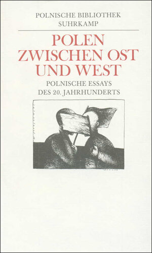 Buchcover Polen zwischen Ost und West  | EAN 9783518407028 | ISBN 3-518-40702-3 | ISBN 978-3-518-40702-8