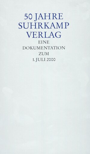 Buchcover 50 Jahre Suhrkamp Verlag  | EAN 9783518412091 | ISBN 3-518-41209-4 | ISBN 978-3-518-41209-1