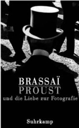 Proust und die Liebe zur Photographie