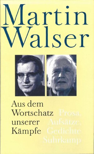 Buchcover Aus dem Wortschatz unserer Kämpfe | Martin Walser | EAN 9783518413395 | ISBN 3-518-41339-2 | ISBN 978-3-518-41339-5
