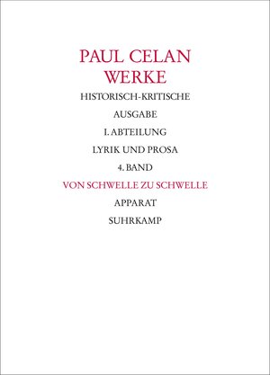 Buchcover Werke. Historisch-kritische Ausgabe. I. Abteilung: Lyrik und Prosa | Paul Celan | EAN 9783518416259 | ISBN 3-518-41625-1 | ISBN 978-3-518-41625-9