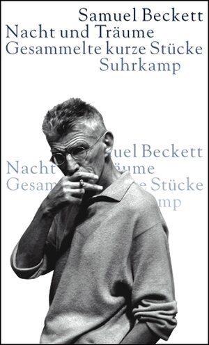 Buchcover Nacht und Träume | Samuel Beckett | EAN 9783518417645 | ISBN 3-518-41764-9 | ISBN 978-3-518-41764-5