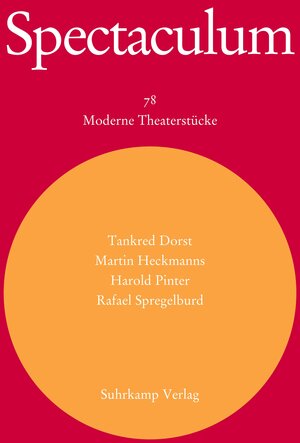 Buchcover Spectaculum 78 | Tankred Dorst | EAN 9783518419427 | ISBN 3-518-41942-0 | ISBN 978-3-518-41942-7