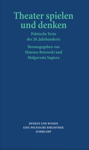 Buchcover Theater spielen und denken  | EAN 9783518419748 | ISBN 3-518-41974-9 | ISBN 978-3-518-41974-8