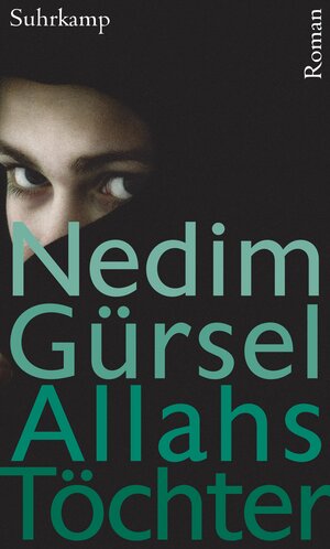 Buchcover Allahs Töchter | Nedim Gürsel | EAN 9783518422915 | ISBN 3-518-42291-X | ISBN 978-3-518-42291-5