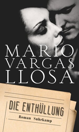 Buchcover Die Enthüllung | Mario Vargas Llosa | EAN 9783518425602 | ISBN 3-518-42560-9 | ISBN 978-3-518-42560-2