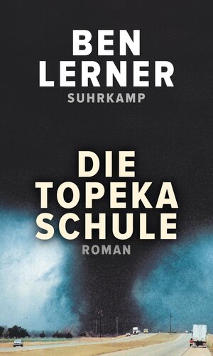 Buchcover Die Topeka Schule | Ben Lerner | EAN 9783518429495 | ISBN 3-518-42949-3 | ISBN 978-3-518-42949-5