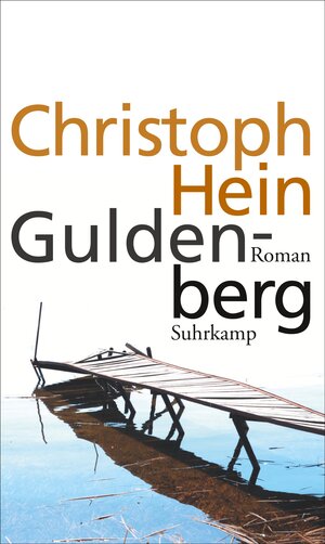 Buchcover Guldenberg | Christoph Hein | EAN 9783518429853 | ISBN 3-518-42985-X | ISBN 978-3-518-42985-3