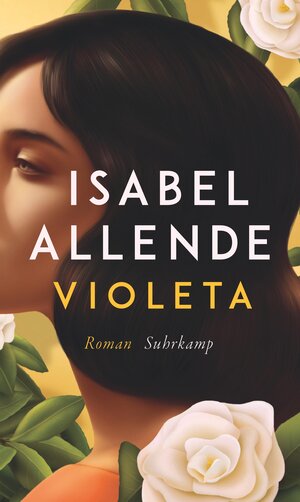 Buchcover Violeta | Isabel Allende | EAN 9783518430163 | ISBN 3-518-43016-5 | ISBN 978-3-518-43016-3