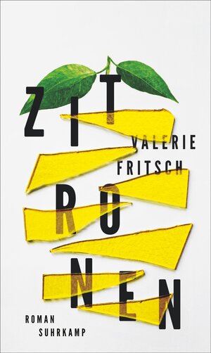 Buchcover Zitronen | Valerie Fritsch | EAN 9783518431726 | ISBN 3-518-43172-2 | ISBN 978-3-518-43172-6